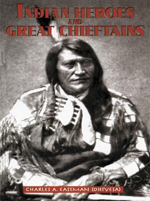 cover image of Indian Heroes and Great Chieftains